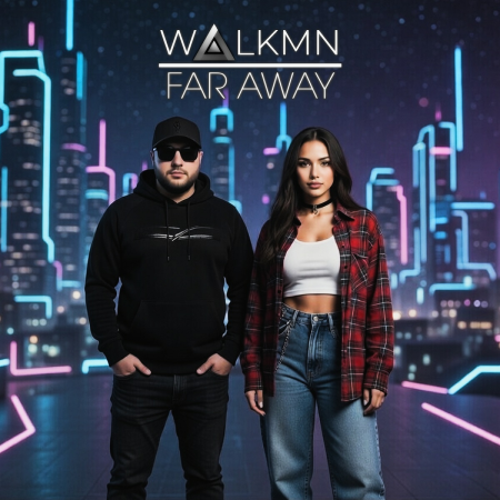 WALKMN - Far Away
