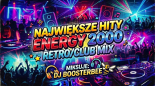 DjBoosterBee - Największe retro hity klubu Energy2000 (31.03.2026)