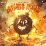 Flux Overload & Required - Bombs Away (Extended Mix)