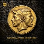 Luca Agnelli, Dj Mad Dog - Broken Voices (Original Mix)
