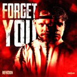 Revizion - Forget You (Extended Mix)