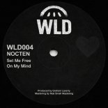 Nocten - Set Me Free (Original Mix)