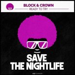 Block & Crown - Ready to Try