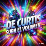 De Curtis - Suba El Volumen