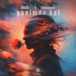 DEEZO & hasso.wav - yanimda kal (Extended Mix)