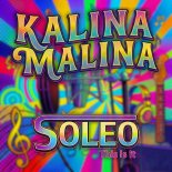 Soleo - Kalina Malina (Radio Edit)