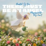 Mentol & Dj Bia - There Must Be An Angel (Playing With My Heart) Extended
