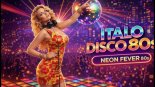 Italo 🇮🇹 Disco 80's 💃 Neon Fever Mix 🇮🇹 Mixed by Dj RobertoXD71 💃