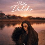 Patty - Daleko