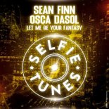 Sean Finn x OSCA DASOL - Let Me Be Your Fantasy