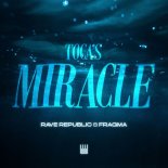 Rave Republic, Fragma - Toca's Miracle (Extended Version)