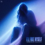 The Bestseller & chilled guys - I'll Free Myself