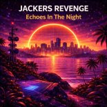 Jackers Revenge - Echoes in the Night