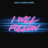 Nari, Gianni Morri - I Will Follow