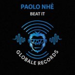 Paolo nhe - Beat It (Original Mix)