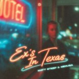 Matt Steep, Medusa - Ex's in Texas (Extended Mix)