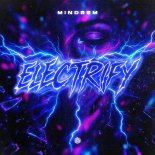 MINDREM - Electrify (Original Mix)
