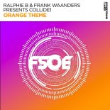 Ralphie B & Frank Waanders Presents Collide1 - Orange Theme (Extended Mix)