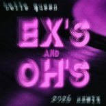 Belle Queen - Ex's and Oh's (2026 Uptempo Club Remix)
