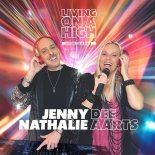 Jenny Dee and Nathalie Aarts - Living On A High