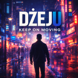 Dżeju - Keep On Moving ( Original Mix)