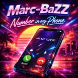 Marc-BaZZ - Number in My Phone (Extended Mix)