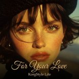 KorgStyle Life - For Your Love