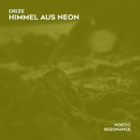 DRIZE - Himmel Aus Neon