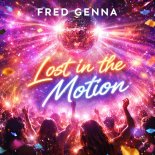 Fred Genna - Lost in the Motion