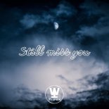 The Waked - Still Miss You