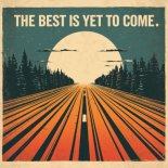 KONG. - THE BEST IS YET TO COME