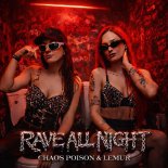 Chaos Poison & Lemur - Rave All Night