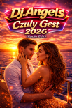 Dj.Angels - Czuły Gest 2026 (Radio Edit)