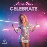 Anna Bon - Celebrate