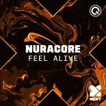 Nuracore - Feel Alive (Extended Mix)