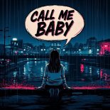 mxbeats, DRYFTMODE, Suzi & RXTUAL - Call Me Baby (Slowed Down)