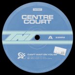 Centre Court, From Orbit - Back Again (Original Mix)
