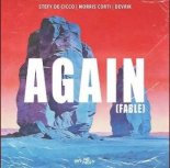 Stefy De Cicco x Morris Corti x Devrik - Again (Fable)