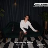 Julia Milows & KASIMOFF - Around My Heart
