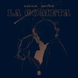 Alex Alta & Niki Four - La Cometa