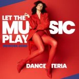 Danceteria - Let The Music Play (Extended Rework 2026)