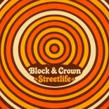 Block & Crown - Streetlife