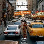 Disco Lust - Down Down (Original Mix)