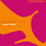 Mark Fisher - Memories (Original Mix)