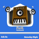 Erik Bo - Saturday Night (Original Mix)