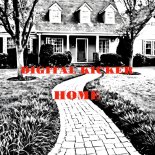 Digital Kicker - Home (Original Mix)