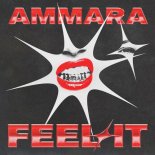 Ammara - Feel It