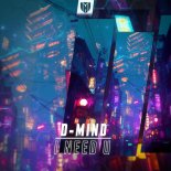 D-Mind - I Need U (Extended Mix)