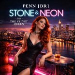 DJ Penn (BR) Feat. The Velvet Queen - Stone and Neon (Slow Dancing Version)