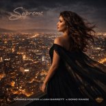 Thomas Foster x Liah Barrett x Sonic Range - Supreme